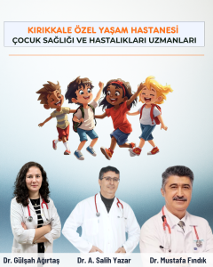 kırıkkale çocuk sağlığı ve hastalıkları