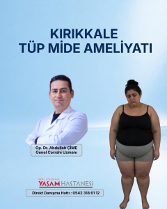 tüp mide ameliyatı
